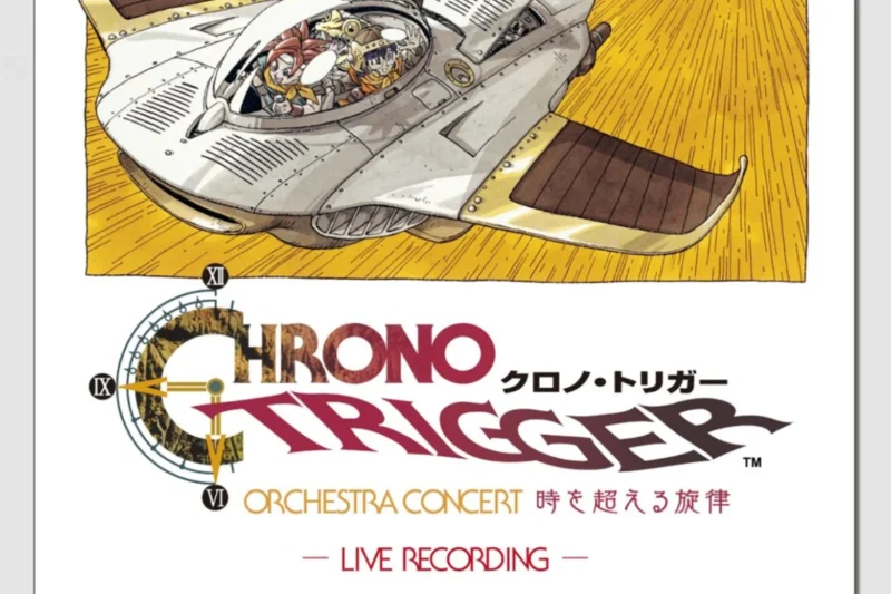 Reliving the Epochs: Square Enix Releases the Chrono Trigger Orchestra Concert: Melodies That Transcend Time Live Album